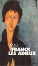  Achetez le livre d'occasion Les adieux de Dan Franck sur Livrenpoche.com 