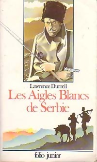  Achetez le livre d'occasion Les aigles blancs de Serbie de Lawrence Durrell sur Livrenpoche.com 