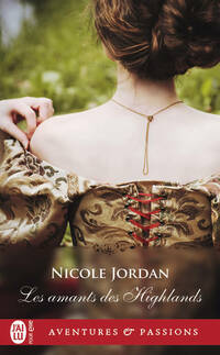  Achetez le livre d'occasion Les amants des Highlands de Nicole Jordan sur Livrenpoche.com 
