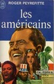  Achetez le livre d'occasion Les américains de Roger Peyrefitte sur Livrenpoche.com 