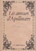 Achetez le livre d'occasion Les amours d'Apollinaire sur Livrenpoche.com 