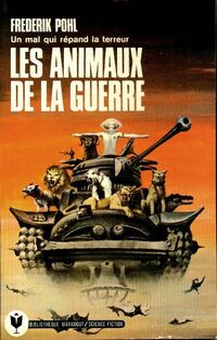  Achetez le livre d'occasion Les animaux de la guerre de Frederik Pohl sur Livrenpoche.com 