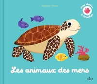  Achetez le livre d'occasion Les animaux des mers - NE de Nathalie Choux sur Livrenpoche.com 