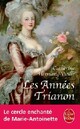  Achetez le livre d'occasion Les années Trianon de Catherine Hermary-Vieille sur Livrenpoche.com 
