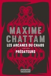  Achetez le livre d'occasion Les arcanes du chaos / Prédateurs sur Livrenpoche.com 