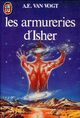  Achetez le livre d'occasion Les armureries d'Isher de Alfred Elton Van Vogt sur Livrenpoche.com 