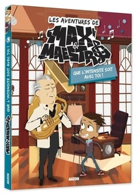  Achetez le livre d'occasion Les aventures de Max & Maestro Tome III : Que l'intensité soit avec toi ! de Michel Leydier sur Livrenpoche.com 