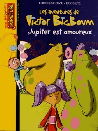  Achetez le livre d'occasion Les aventures de Victor Bigboum Tome XI : Jupiter est amoureux de Eric Fichou sur Livrenpoche.com 