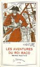  Achetez le livre d'occasion Les aventures du roi Baco de E. Coarer-Kalondan sur Livrenpoche.com 