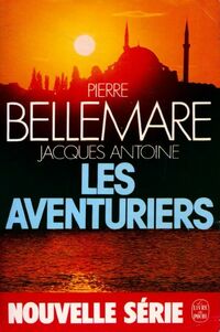  Achetez le livre d'occasion Les aventuriers (Nouvelle série) de Jacques Antoine sur Livrenpoche.com 