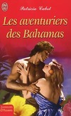  Achetez le livre d'occasion Les aventuriers des Bahamas sur Livrenpoche.com 