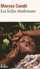  Achetez le livre d'occasion Les belles ténébreuses de Maryse Condé sur Livrenpoche.com 