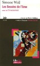  Achetez le livre d'occasion Les besoins de l'âme de Simone Weil sur Livrenpoche.com 