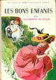  Achetez le livre d'occasion Les bons enfants de Comtesse De Ségur sur Livrenpoche.com 