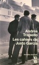  Achetez le livre d'occasion Les cahiers de Justo Garcia de Andrés Trapiello sur Livrenpoche.com 
