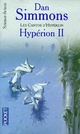  Achetez le livre d'occasion Les cantos d'Hypérion Tome II : Hypérion II de Dan Simmons sur Livrenpoche.com 