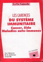  Achetez le livre d'occasion Les carences du système immunitaire sur Livrenpoche.com 