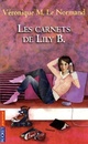  Achetez le livre d'occasion Les carnets de Lily B. de Véronique Le Normand sur Livrenpoche.com 