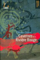  Achetez le livre d'occasion Les cavernes de la rivière rouge sur Livrenpoche.com 