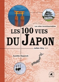  Achetez le livre d'occasion Les cent vues du Japon de Julien Giry sur Livrenpoche.com 