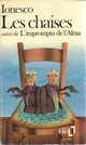  Achetez le livre d'occasion Les chaises / L'impromptu de l'Alma de Eugène Ionesco sur Livrenpoche.com 