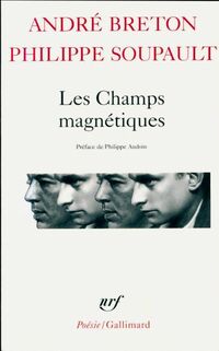  Achetez le livre d'occasion Les champs magnétiques / S'il vous plaît / Vous m'oublierez de André Soupault sur Livrenpoche.com 