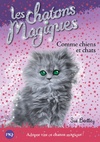 Achetez le livre d'occasion Les chatons magiques Tome XVIII : Comme chiens et chats sur Livrenpoche.com 