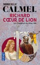  Achetez le livre d'occasion Les chevaliers du Graal Tome II : Richard Coeur de Lion de Mireille Calmel sur Livrenpoche.com 