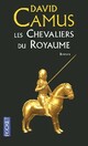  Achetez le livre d'occasion Les chevaliers du royaume Tome I de David Camus sur Livrenpoche.com 