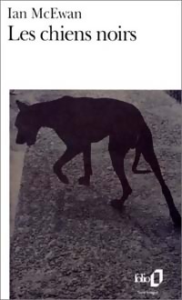  Achetez le livre d'occasion Les chiens noirs de Ian McEwan sur Livrenpoche.com 