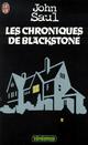  Achetez le livre d'occasion Les chroniques de Blackstone de John Saul sur Livrenpoche.com 