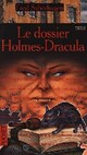  Achetez le livre d'occasion Les chroniques de Dracula Tome II : Le dossier Holmes-Dracula de Fred Saberhagen sur Livrenpoche.com 