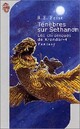  Achetez le livre d'occasion Les chroniques de Krondor Tome IV : Ténèbres sur Sethanon de Raymond Elias Feist sur Livrenpoche.com 