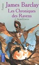  Achetez le livre d'occasion Les chroniques des Ravens Tome II : NoirZénith de James Barclay sur Livrenpoche.com 