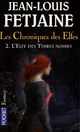  Achetez le livre d'occasion Les chroniques des elfes Tome II : L'elfe des Terres Noires de Jean-Louis Fetjaine sur Livrenpoche.com 