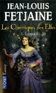  Achetez le livre d'occasion Les chroniques des elfes Tome I : Lliane  de Jean-Louis Fetjaine sur Livrenpoche.com 