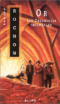  Achetez le livre d'occasion Les chroniques infernales Tome IV : Or de Esther Rochon sur Livrenpoche.com 