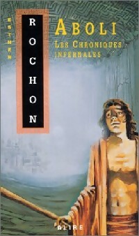  Achetez le livre d'occasion Les chroniques infernales Tome I : Aboli de Esther Rochon sur Livrenpoche.com 