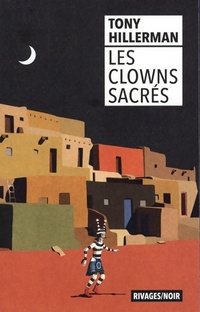  Achetez le livre d'occasion Les clowns sacrés de Tony Hillerman sur Livrenpoche.com 