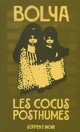  Achetez le livre d'occasion Les cocus posthumes de Baenga Bolya sur Livrenpoche.com 