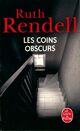  Achetez le livre d'occasion Les coins obscurs de Ruth Rendell sur Livrenpoche.com 