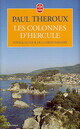  Achetez le livre d'occasion Les colonnes d'Hercule de Paul Theroux sur Livrenpoche.com 