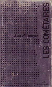  Achetez le livre d'occasion Les cométaires de Jack Williamson sur Livrenpoche.com 