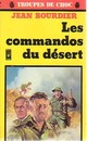  Achetez le livre d'occasion Les commandos du désert de Jean Bourdier sur Livrenpoche.com 