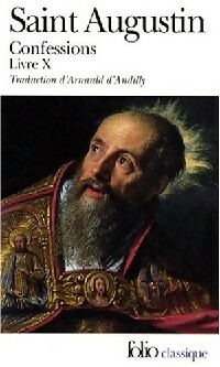  Achetez le livre d'occasion Les confessions Livre X de Saint Augustin sur Livrenpoche.com 