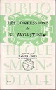  Achetez le livre d'occasion Les confessions de Saint Augustin sur Livrenpoche.com 