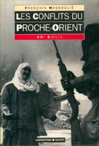  Achetez le livre d'occasion Les conflits du Proche-Orient sur Livrenpoche.com 