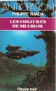  Achetez le livre d'occasion Les conjurés de Shargol de Philippe Randa sur Livrenpoche.com 