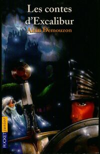  Achetez le livre d'occasion Les contes d'Excalibur de Alain Demouzon sur Livrenpoche.com 