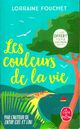  Achetez le livre d'occasion Les couleurs de la vie de Lorraine Fouchet sur Livrenpoche.com 